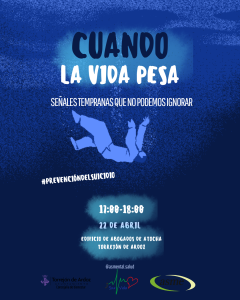 Cartel charla contra el suicidio "cuando la vida pesa"